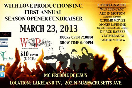 With Love Productions Inc.? First Annual...